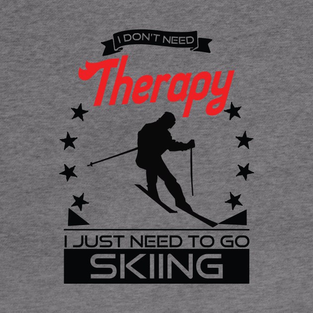 Skiing - Better Than Therapy Gift For Skiers by OceanRadar